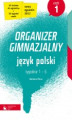 Okładka książki: Język polski cz.1. Organizer gimnazjalny
