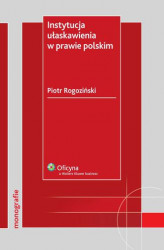 Okładka: Instytucja ułaskawienia w prawie polskim