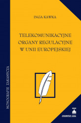Okładka: Telekomunikacyjne organy regulacyjne w Unii Europejskiej