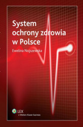 Okładka: System ochrony zdrowia w Polsce