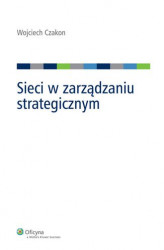 Okładka: Sieci w zarządzaniu strategicznym