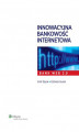 Okładka książki: Innowacyjna bankowość internetowa. Bank Web 2.0