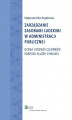 Okładka książki: Zarządzanie zasobami ludzkimi w administracji publicznej. Ocena i rozwój członków korpusu służby cywilnej