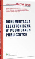 Okładka książki: Dokumentacja elektroniczna w podmiotach publicznych
