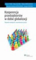 Okładka książki: Kooperencja przedsiębiorstw w dobie globalizacji