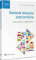 Okładka książki: Badania lekarskie pracowników - nowe zasady od 1 kwietnia 2015 r.