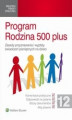 Okładka książki: Program Rodzina 500 plus. Zasady przyznawania i wypłaty świadczeń pieniężnych na dzieci