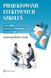 Okładka: Projektowanie efektywnych szkoleń. Learning Battle Cards