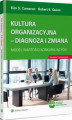 Okładka książki: Kultura organizacyjna - diagnoza i zmiana. Model wartości konkurujących
