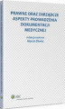 Okładka książki: Prawne oraz zarządcze aspekty prowadzenia dokumentacji medycznej