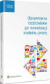Okładka książki: Uprawnienia rodzicielskie po nowelizacji kodeksu pracy