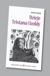 Okładka: Dzieje Tristana i Izoldy audio lektura