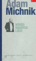Okładka książki: Dzieła Wybrane Adama Michnika. Tom 7. Wśród mądrych ludzi