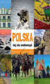 Okładka książki: Polska - daj się zaskoczyć. Trasy magiczne
