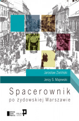 Okładka: Spacerownik po żydowskiej Warszawie