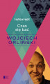 Okładka książki: Internet. Czas się bać