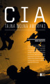 Okładka książki: CIA. Tajna wojna Ameryki