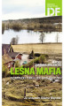 Okładka książki: Leśna mafia. Szwedzki thriller ekologiczny