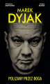 Okładka książki: Marek Dyjak. Polizany przez Boga