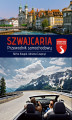 Okładka książki: Szwajcaria: Przewodnik samochodowy