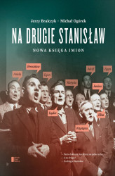 Okładka: Na drugie Stanisław. Nowa księga imion