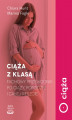 Okładka książki: Ciąża z klasą