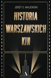 Okładka: Historia warszawskich kin