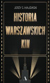 Okładka książki: Historia warszawskich kin