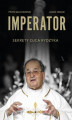 Okładka książki: Imperator. Sekrety ojca Rydzyka