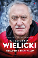 Okładka: Krzysztof Wielicki. Piekło mnie nie chciało