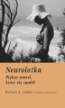 Okładka książki: Neurolożka. Piękny umysł, który się zgubił