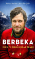 Okładka książki: Berbeka. Życie w cieniu Broad Peaku