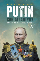 Okładka: Putin, car Atlantydy