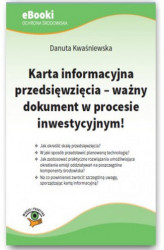 Okładka: Karta informacyjna przedsięwzięcia - ważny dokument w procesie inwestycyjnym