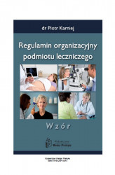 Okładka: Regulamin organizacyjny podmiotu leczniczego