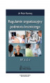 Okładka książki: Regulamin organizacyjny podmiotu leczniczego