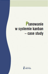 Okładka: Planowanie w systemie kanban – case study