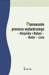 Okładka: Planowanie procesu wytwórczego – Heijunka i Bęben – Bufor – Lina