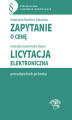 Okładka książki: Zapytanie o cenę Licytacja elektroniczna - procedura krok po kroku