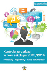 Okładka: Kontrola zarządcza w roku szkolnym 2013/2014