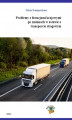 Okładka książki: Problemy z licencjami krajowymi po zmianach w ustawie o transporcie drogowym