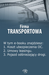 Okładka: Firma transportowa, wydanie styczeń 2014 r.
