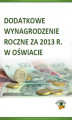Okładka książki: Dodatkowe wynagrodzenie roczne za 2013 r. w oświacie