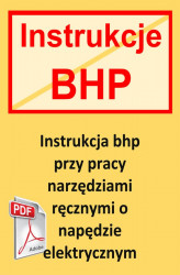 Okładka: Instrukcja BHP przy pracy narzędziami ręcznymi o napędzie elektrycznym