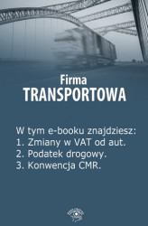 Okładka: Firma transportowa, wydanie marzec 2014 r.