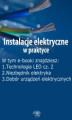Okładka książki: Instalacje elektryczne w praktyce, wydanie lipiec 2014 r.