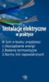Okładka książki: Instalacje elektryczne w praktyce, wydanie listopad 2014 r.