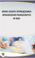 Okładka książki: Nowe zasady sporządzania sprawozdań finansowych w NGO