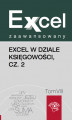 Okładka książki: Excel w dziale księgowości. Część 2