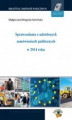 Okładka książki: Sprawozdania o udzielonych zamówieniach publicznych  w 2014 roku